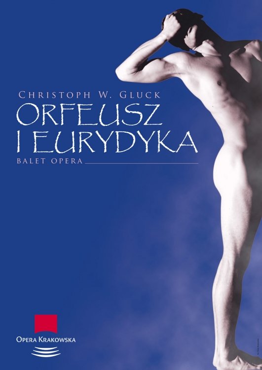 Orfeusz i Eurydyka  spektakl baletowo-operowy